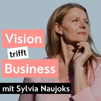 #60 Sylvia Naujoks | Bildung für Online-Unternehmerinnen