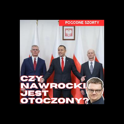 Nawrocki osaczony? | Pogodne Szorty #258