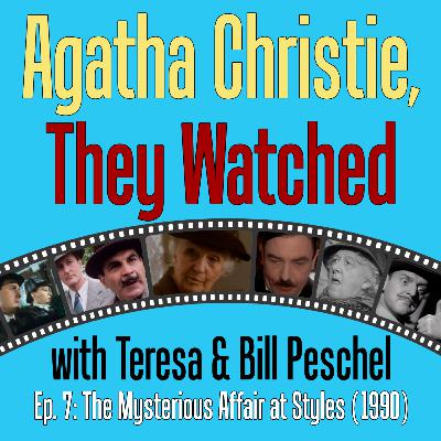 Episode 7: When Poirot Met Hastings: The Origin Story Starring David Suchet Episode 7: When Poirot Met Hastings: The Origin Story Starring David Suchet