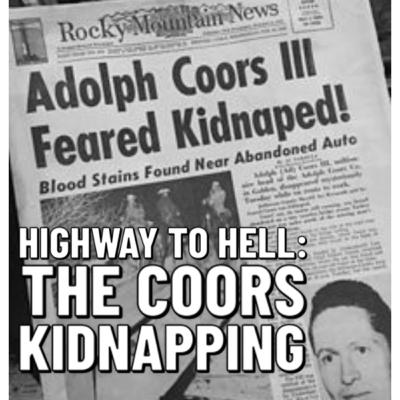EP5- Denver- The Coors Kidnapping