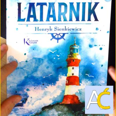 LATARNIK - Henryk Sienkiewicz - AUDIOBOOK PL - AudioĆwierk Mateusz Papis
