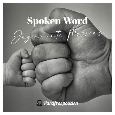 Jag är inte Messias - Spoken Word
