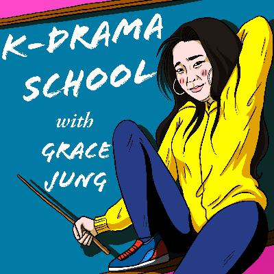 K-Drama School – Ep 194: When Life Gives You Tangerines and Letting Love Win with Will Franken