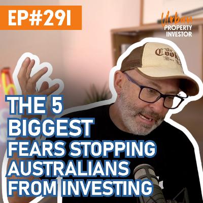 The 5 Biggest Fears Stopping Australians From Investing