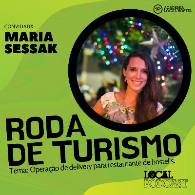 Operação de Delivery em Hostel's - Com Maria Helena Sessak