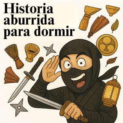 Ninja: guerreros en la sombra del Japón feudal 💤 |Historia Aburrida para Dormir Ninja: guerreros en la sombra del Japón feudal 💤 |Historia Aburrida para Dormir