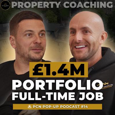 How Tony Carrigan built a £1.4M Property Portfolio while Working Full-Time | PCN Podcast Ep14