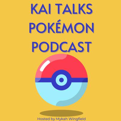 Kai talks Pokémon Podcast (Trailer) Kai talks Pokémon Podcast (Trailer)