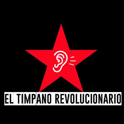 El Timpano Revolucionario El Timpano Revolucionario