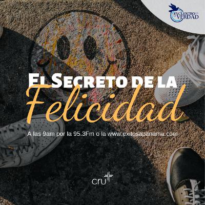 El Secreto de la Felicidad - Encuentro con la Verdad 11 de Noviembre del 2018 El Secreto de la Felicidad - Encuentro con la Verdad 11 de Noviembre del 2018