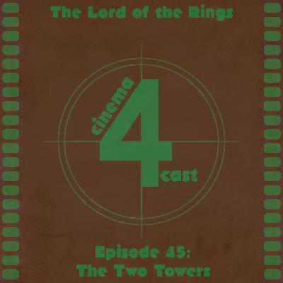 The Lord of the Rings: The Two Towers The Lord of the Rings: The Two Towers