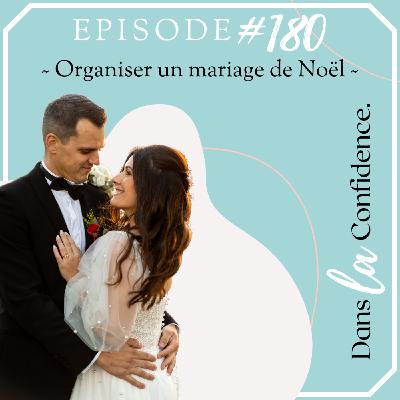 Organiser un mariage sur le thème de Noël - [RECIT DE MARIAGE]
