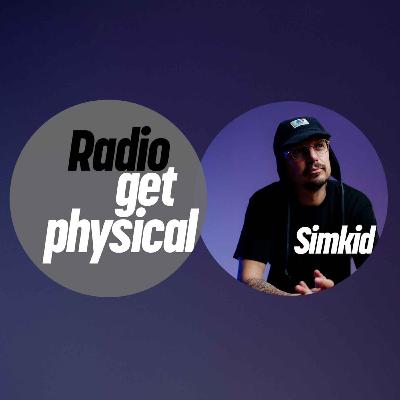 Get Physical Radio - Simkid (Definitive Recordings Special)