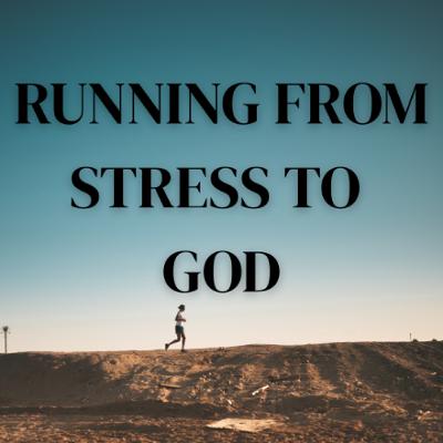 Running from Stress to God - Yu SoonTau