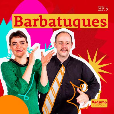 NOVIDADE| Radinho Entrevista convida Barbatuques NOVIDADE| Radinho Entrevista convida Barbatuques