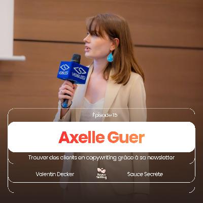 Zéro contenu, zéro présence en ligne... mais un carnet de commande rempli, avec Axelle Guer Zéro contenu, zéro présence en ligne... mais un carnet de commande rempli, avec Axelle Guer