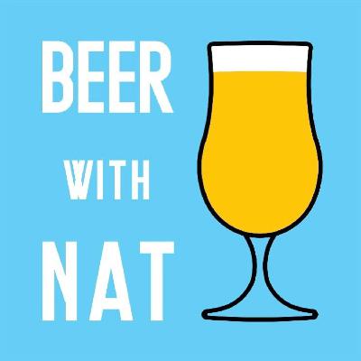 Beer with Nat Ep #50 | Jaega Wise Interviews Natalya Watson, Host of the 'Beer with Nat' Podcast Beer with Nat Ep #50 | Jaega Wise Interviews Natalya Watson, Host of the 'Beer with Nat' Podcast