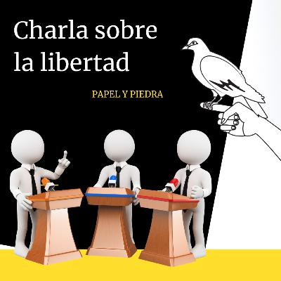 Charla sobre la libertad - ¿en realidad somos libres? Charla sobre la libertad - ¿en realidad somos libres?