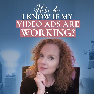 How do I know if my video ads are working