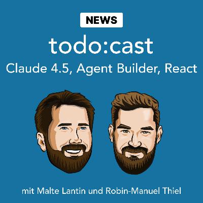 #134 News: Claude Code 4.5, ChatGPT Apps & Workflows, Python und React Updates