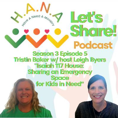 Isaiah 117 House: Sharing an Emergency Space for Kids in Need Isaiah 117 House: Sharing an Emergency Space for Kids in Need