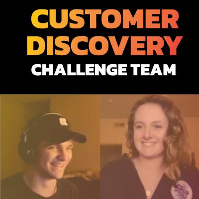 20. Challenge Team • Customer Discovery