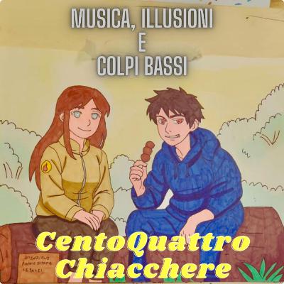 musica, illusioni e colpi bassi