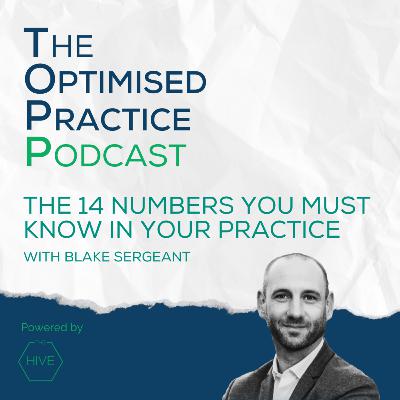 The 14 Numbers You MUST Know in Your Practice