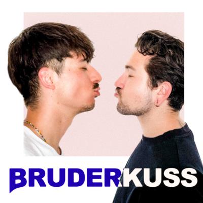 BYE BYE BRUDERKUSS