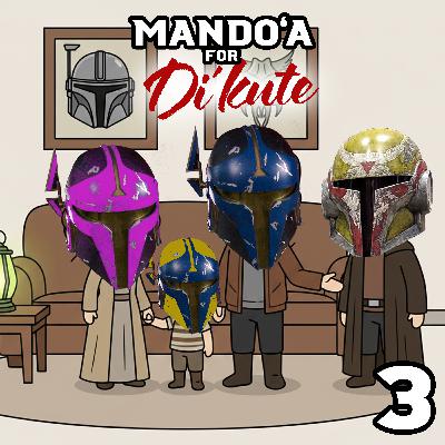 EP. 03: Foundlings & Family - Mando'a 101