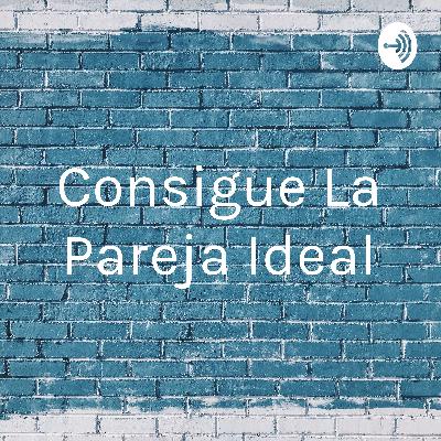 Consigue la pareja ideal