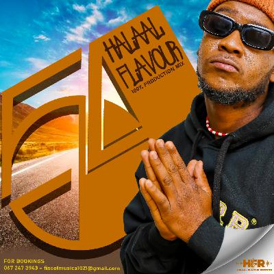 Halaal Flavour #054 Mixed & Compiled by Fiso El Musica (100% Production Mix) Halaal Flavour #054 Mixed & Compiled by Fiso El Musica (100% Production Mix)