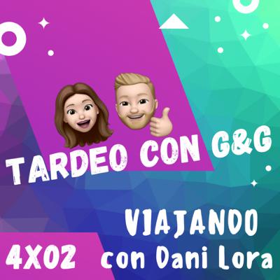 Viajando con Dani Lora