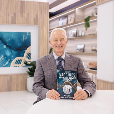 Vaccines: Mythology, Ideology & Reality | Dr. Peter McCullough