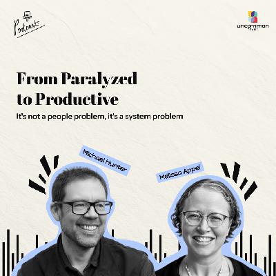 It's Not a People Problem, It's a System Problem ft. Melissa Appel
