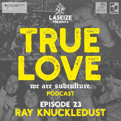 EP23 Ray Knuckledust