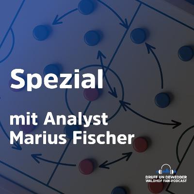 Spezial: mit Analyst Marius Fischer