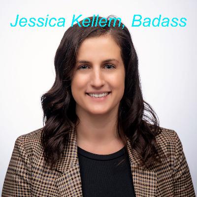Jessica Kellem, Badass Jessica Kellem, Badass