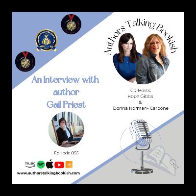 An Interview with Author Gail Priest, Episode 55