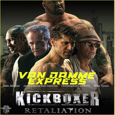 VDE#48 - Kickboxer: L'héritage (2018)