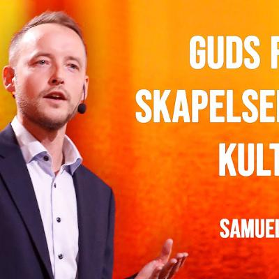 Guds röst i skapelsen och kulturen | Samuel Jonsson