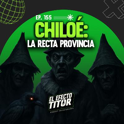 E155. Chiloé la recta provincia E155. Chiloé la recta provincia