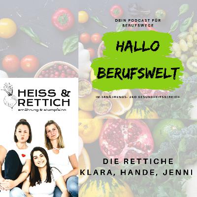 #018 Die Rettiche Teil 2 - Als DiätassistentInnen durchstarten
