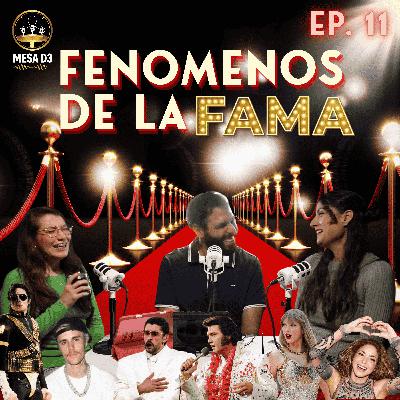 EP11 - Fama: talento, estrategia o momento perfecto