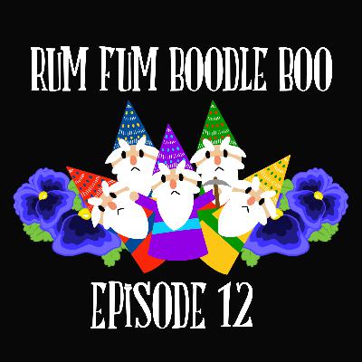 Rum Fum Boodle Boo Rum Fum Boodle Boo