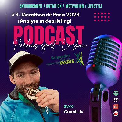 #3-Marathon de Paris 2023 (l'après course: analyse et debriefing) #3-Marathon de Paris 2023 (l'après course: analyse et debriefing)