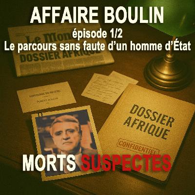 Affaire Robert Boulin - 1/2 - Le parcours sans faute d'un homme d'État