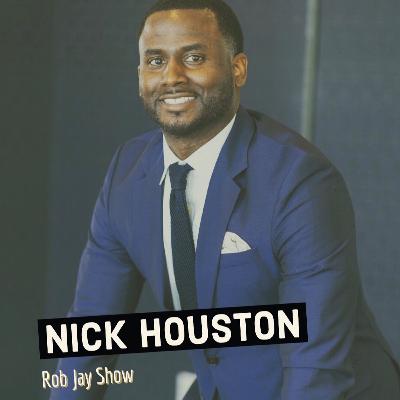 The Rob Jay Show - Nick Houston