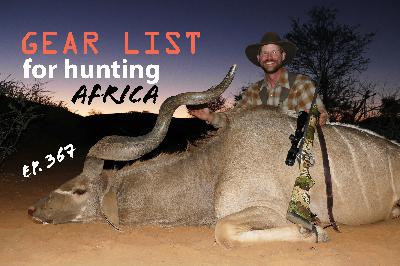 Gear List for Hunting Africa: Crucial items you'll need.