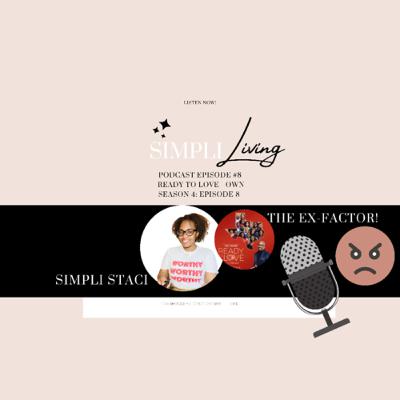 Ready to Love Season 4: Episode 8 - The Ex Factor